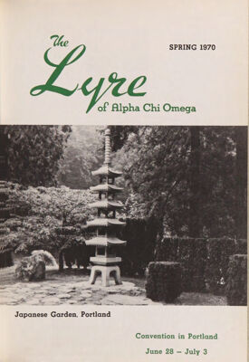 The Lyre of Alpha Chi Omega, Vol. 73, No. 3, Spring 1970